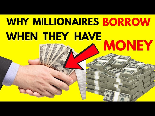 How Do The Rich Live On Loans?