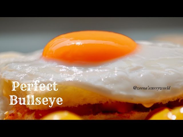 PERFECT  BULL’S  EYE || Tips to Make Perfect Bulls Eye ||Fried Egg||Ep:645