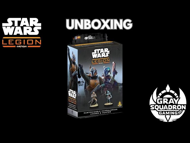 Star Wars Legion Unboxing: Customizable Leader and Hunter