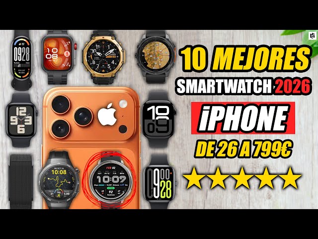✅Los 10 MEJORES SMARTWATCH para iPhone en 2026 | De 25€ a 729€