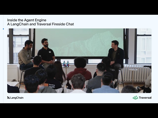 Inside the Agent Engine: A LangChain and Traversal Fireside Chat