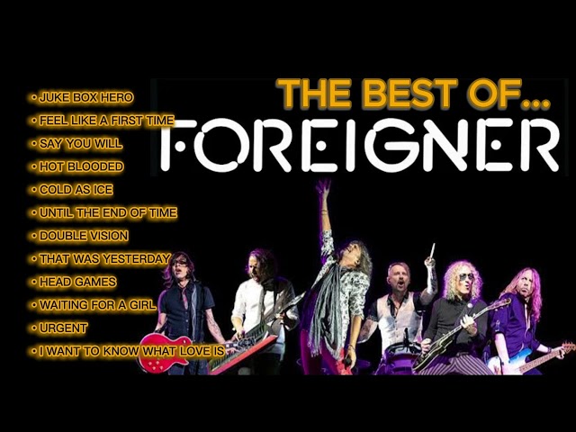 FOREIGNER | The Best FOREIGNER Collection | FOREIGNER Greatest Hits