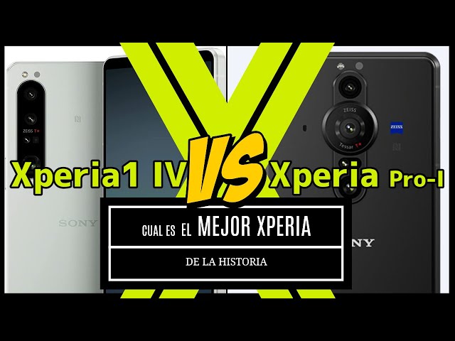 The big question of the XPERIA Sony Xperia 1 IV vs Sony Xperia Pro I: WHICH IS THE BEST?