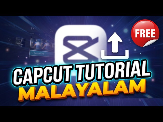 Capcut Video Editing Tutorial Malayalam 2026 #videoeditingtutorial #malayalam #capcuttutorial
