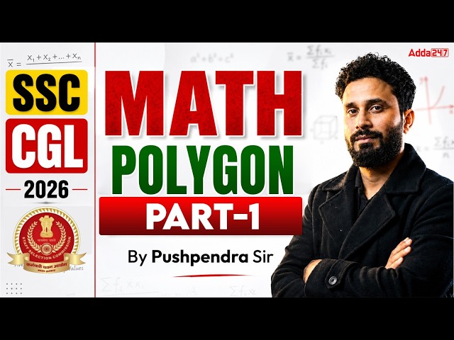 SSC CGL 2026 | SSC CGL Maths Classes | Polygon for SSC CGL Exam | SSC CGL Maths by Pushpendra Sir