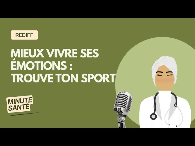 Intégrez le mouvement pour réguler vos émotions au quotidien [REDIFFUSION]