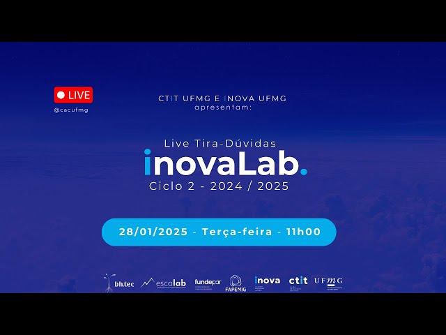 Live InovaLab: Saiba mais sobre o Ciclo 2 do Programa de Incubação da UFMG