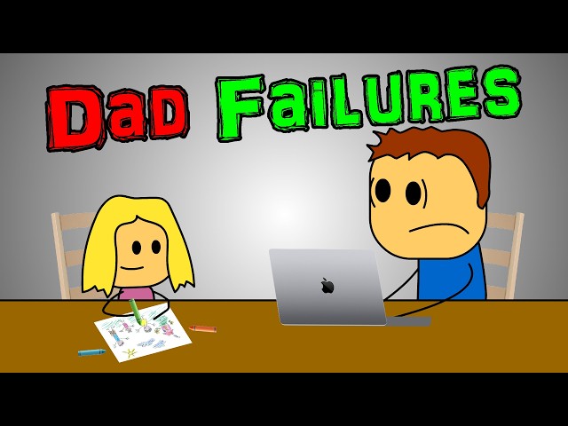 Dad Failures