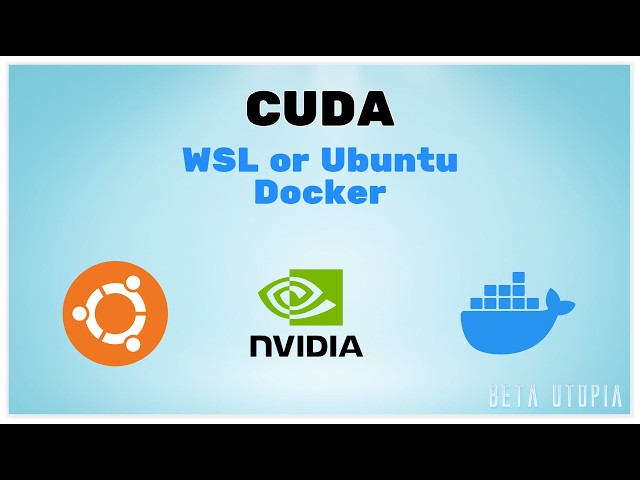 CUDA Setup on WSL or Ubuntu with Docker  (Step 3: Local AI)