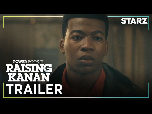 Official Trailer | Power Book III: Raising Kanan | Season 5