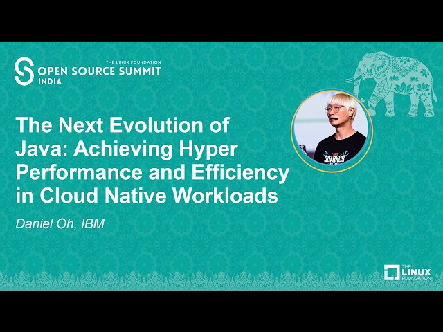 The Next Evolution of Java: Achieving Hyper Performance and Efficiency in Cloud Native... Daniel Oh