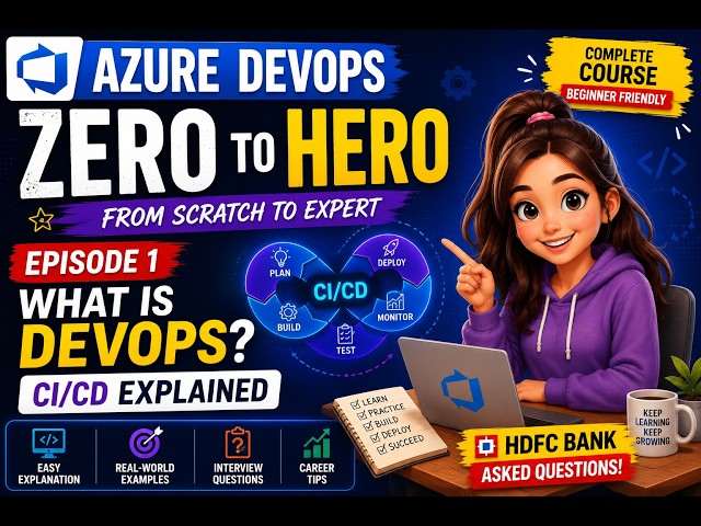 Azure DevOps Tutorial for Beginners | Zero to Hero Ep 1 | What is DevOps? CI CD Explained |