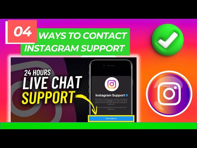 4 Ways To Contact Instagram Support | How to Live Chat with Instagram Support Team?