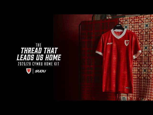 The 2026/28 Cymru SUDU Home Kit | The Thread That Leads Us Home