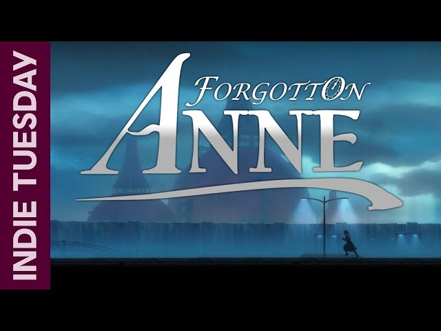 [INDIE TUESDAY] Forgotton Anne