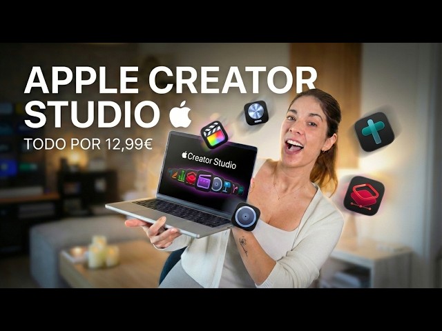 Apple Creator Studio in Spanish: Full Review and Price 🔥