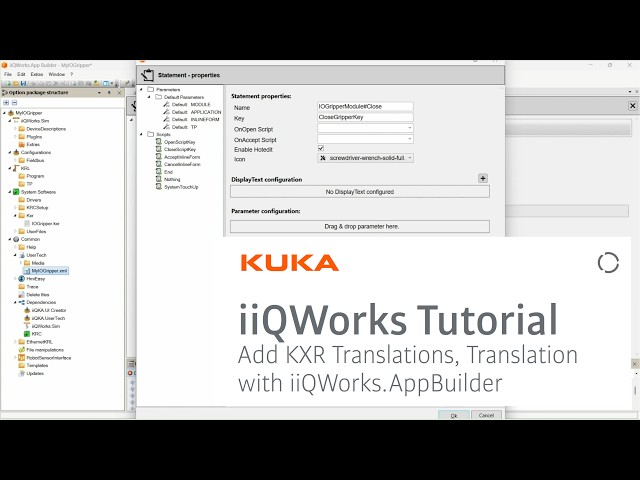 KUKA iiQWorks: Add KXR Translations, Statements and Notifications with iiQWorks.AppBuilder