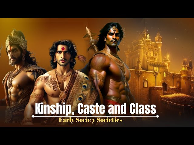 Kinship, Caste and Class ||chapter 3 || part-2 line by line explanation of NCERT