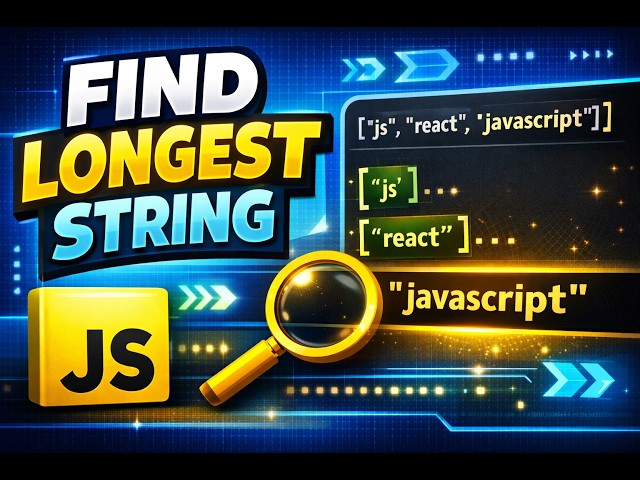 JavaScript Interview Question #2 | Find Longest String in Array