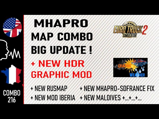 216 | ETS2 1.46 MHAPRO MAP COMBO : THE BIG UPDATE + NEW HDR GRAPHIC MOD