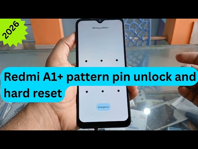 How to Remove Pattern Lock on Redmi A1+