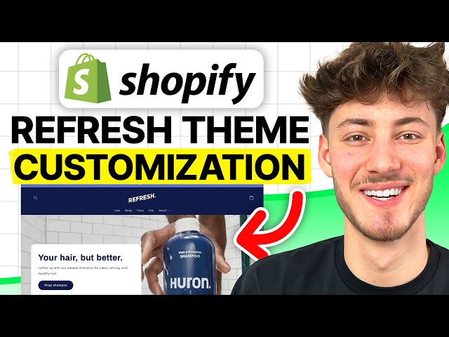 Shopify Refresh Theme Customization (2026 Beginner Guide)