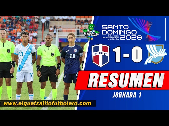 TOUGH BLOW/ Dominican Republic 1 vs Guatemala U-23 0 -Matchday 1 Central American and Caribbean G...