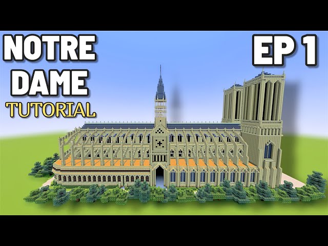 Minecraft Tutorial: How To Build The Notre Dame Cathedral | EP 1 |