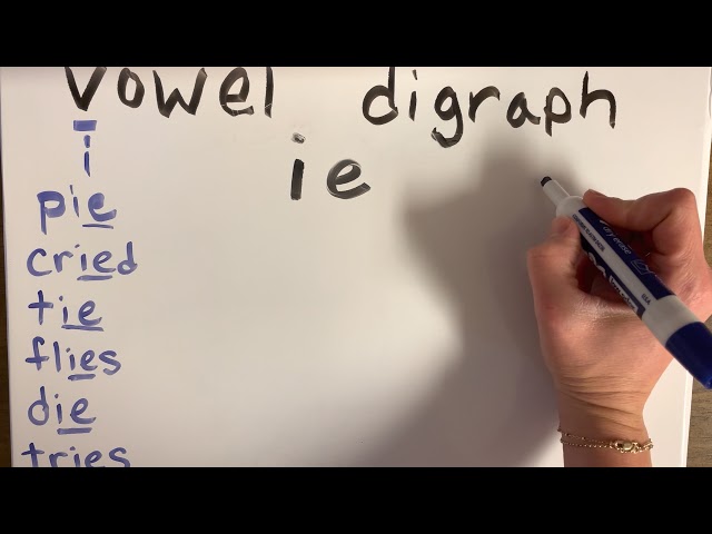 Vowel Digraph ie