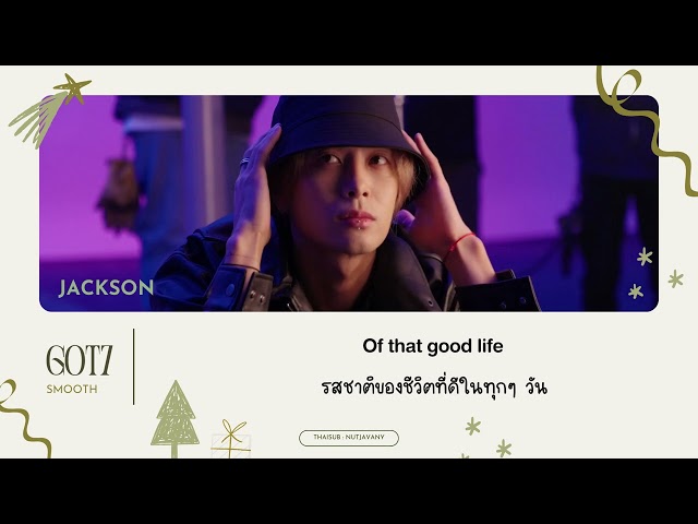 [THAISUB] GOT7 - SMOOTH