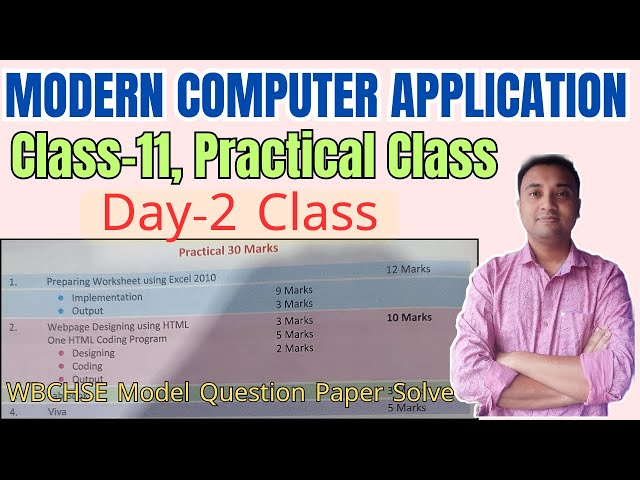 Day 2 Class 11 Practical | Computer Application | Semester 1 | Semester 2 | WBCHSE | COMA