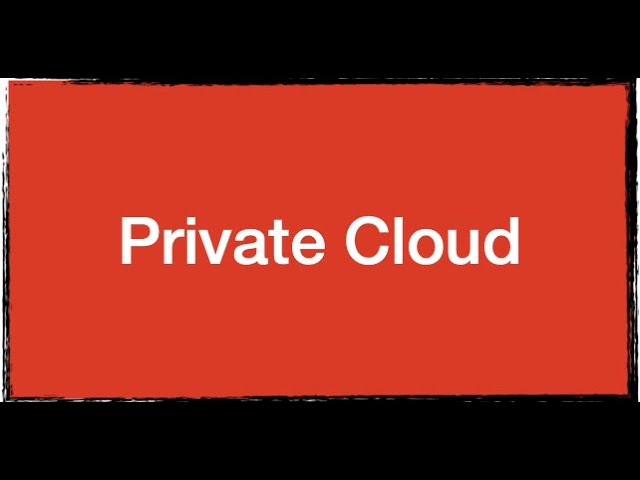 What is Private cloud?