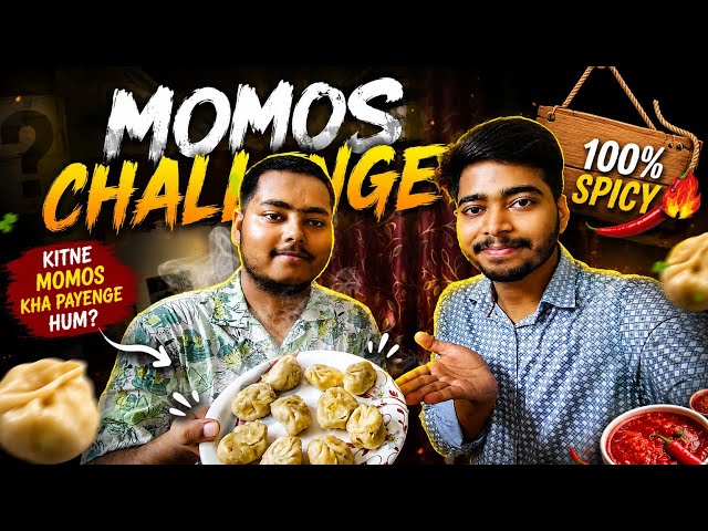 🥟 Momo's Challenge 😱 | Kaun Jeeta? 🤯 | ENGINEER BROS 