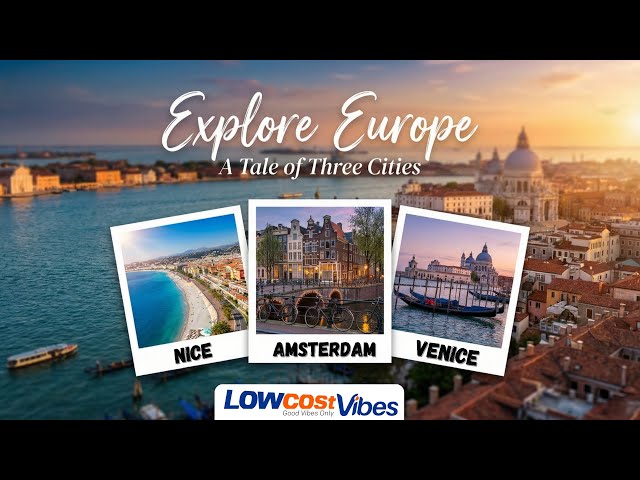 Nice to Amsterdam to Venice 🇫🇷🇳🇱🇮🇹 | 3 Dream Cities in One Epic Europe Travel Film#travel#amsterdam