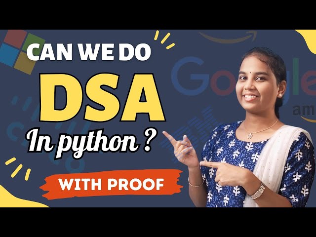 Can we do DSA in python? || DSA in python || Data Structures & Algorithms ||