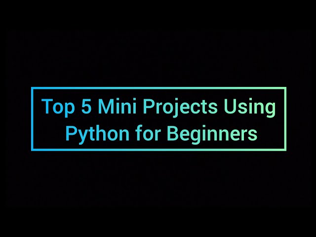 Top 5 mini project using python for Beginners           👍 Like | 🔔 Subscribe | 📚 Keep Learning