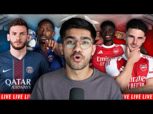 PSG vs Arsenal Champions League Final Watchalong