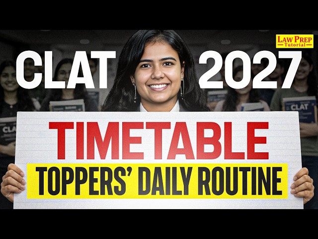 👉 CLAT 2027 Preparation 🔥 | The Non-Negotiable Daily Routine for NLU Selection