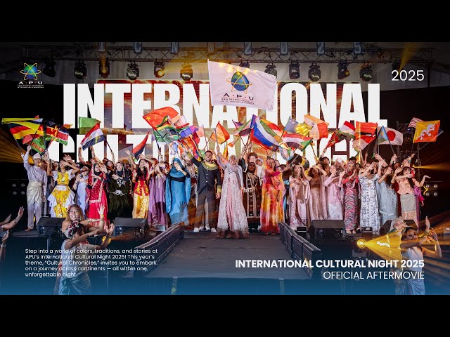 APU International Cultural Night 2025 | Asia Pacific University (APU) Malaysia