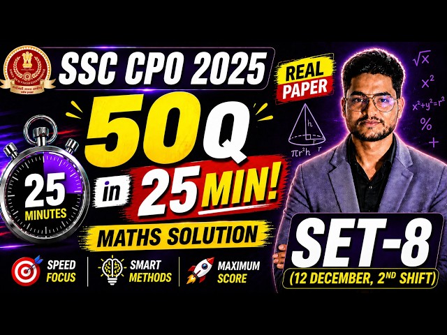 SSC CPO 2025 Tier-1 (December 12, Shift-2) Solved Paper - CPO Pre Maths Solution by Rohit Tripathi