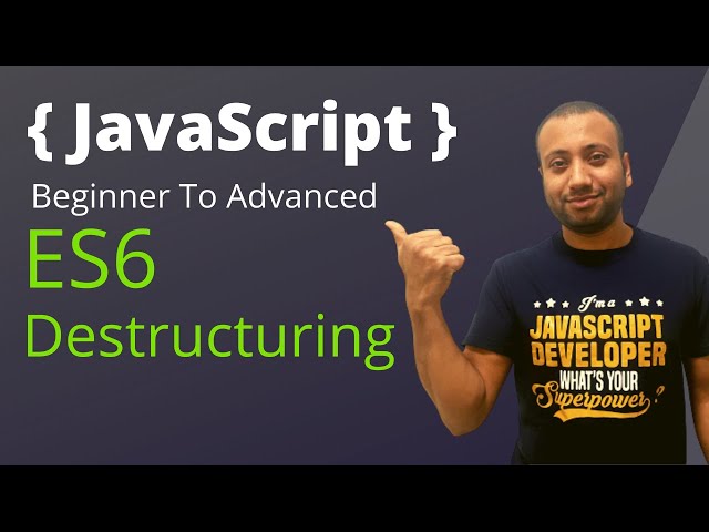 javascript bangla tutorial 74 : Destructuring array and objects
