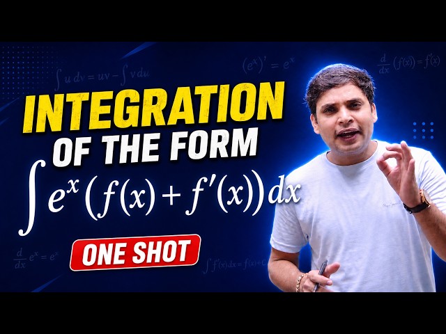 🔥Integration of the Form (e^x[f(x)+f'(x)]) | Direct Formula & Important Questions