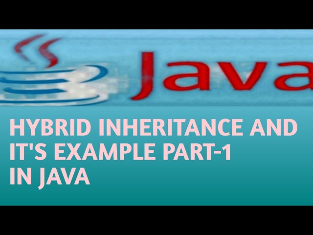 HYBRID INHERITANCE AND IT'S EXAMPLE PART 1 IN JAVA in Hindi Lecture 85