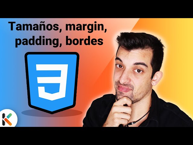 Tamaños, margin, padding y bordes en CSS [Curso de introducción al desarrollo web]