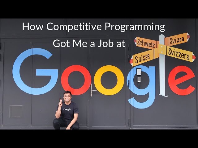 How Competitive Programming Got Me a Job at Google