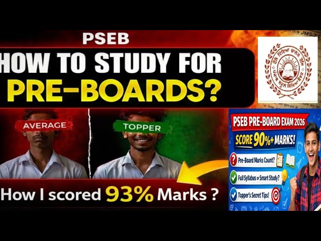 Punjab School Education Board Pre Board Exam 2026 Study Tips to score good marks  I Latest Update I