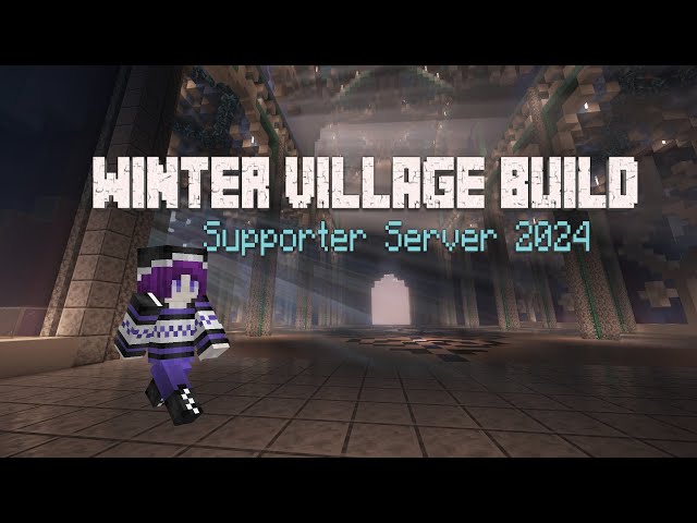 My Winter Village Build 2024 - fWhip Supporter Server