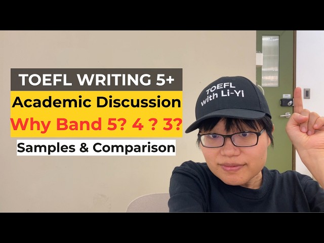 TOEFL Writing: Score High in Academic Discussion | Band 5, 4, 3 & 2 Samples Compared