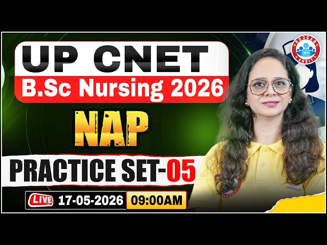 UP CNET 2026 | UP BSc Nursing NAP Practice Set 5 | BSc Nursing Preparation 2026 | BSc Nursing Course