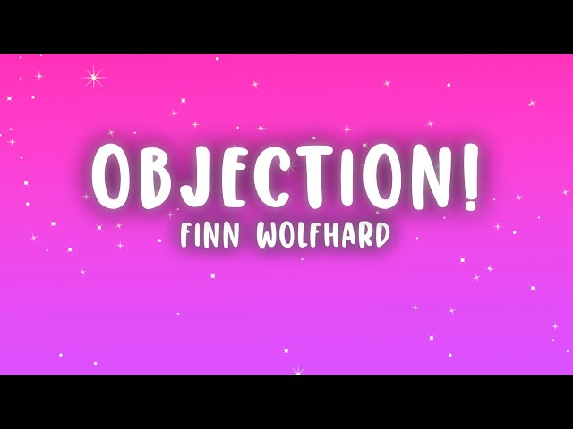 Finn Wolfhard - Objection! (Lyrics)